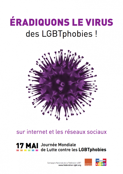 Affiche de la campagne "Éradiquons le virus des LGBTphobies" avec un virus